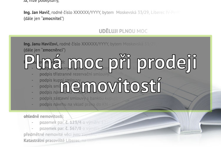 plná moc při prodeji nemovitosti